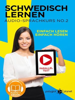 cover image of Schwedisch Lernen | Einfach Lesen | Einfach Hören | Paralleltext Schwedisch Audio-Sprachkurs Nr. 3